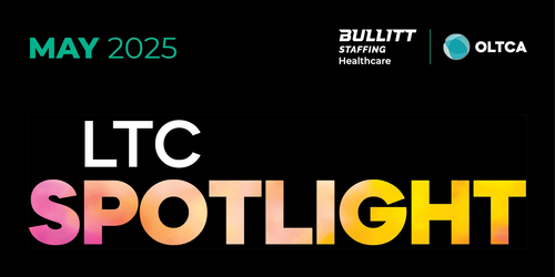 LTC Spotlight: Bullitt Staffing - May 2026